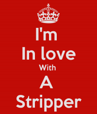 im in love with a stripper