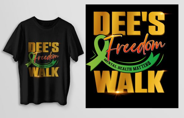 Official Dee's Freedom Walk T-shirts
